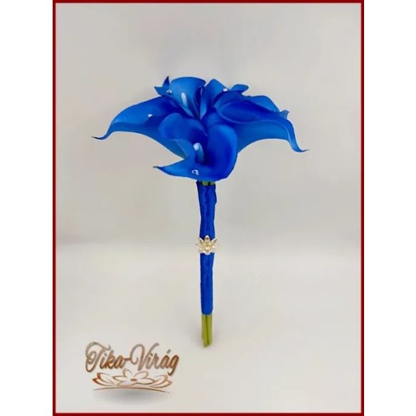 6 virágos Király-kék kálás örök-csokor, dobó-, koszorús-, szülőköszöntő-csokor 